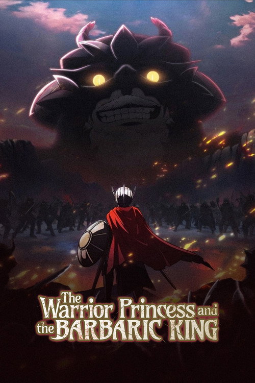 The Warrior Princess and the Barbaric King постер
