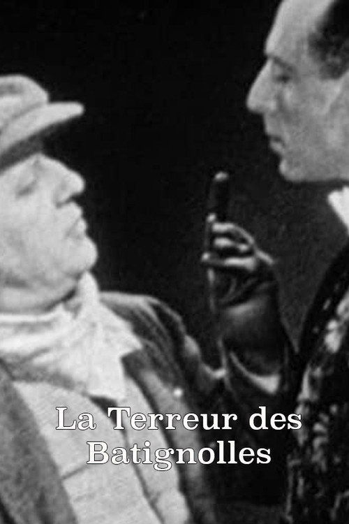 La Terreur des Batignolles постер