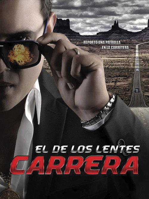 El de los lentes carrera постер