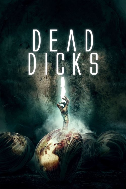 Dead Dicks постер