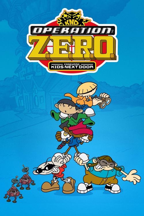 Codename: Kids Next Door: Operation Z.E.R.O. постер