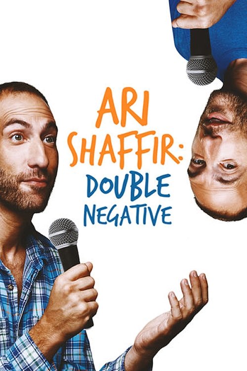 Ari Shaffir: Double Negative постер