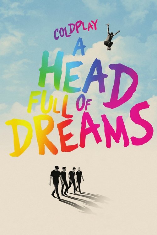 Coldplay: A Head Full of Dreams постер