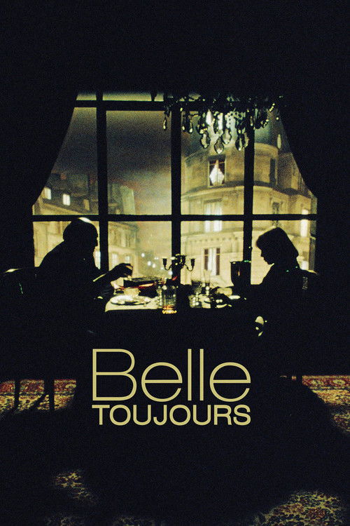 Belle Toujours постер