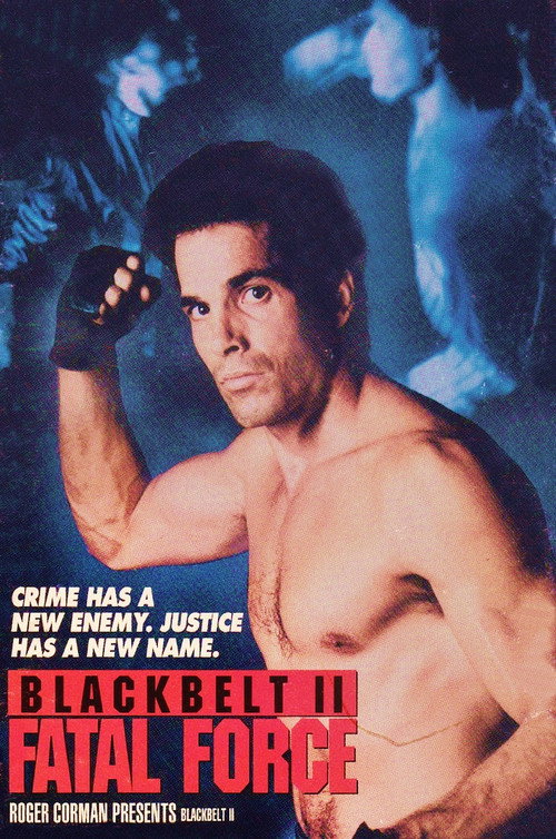 Blackbelt II: Fatal Force постер