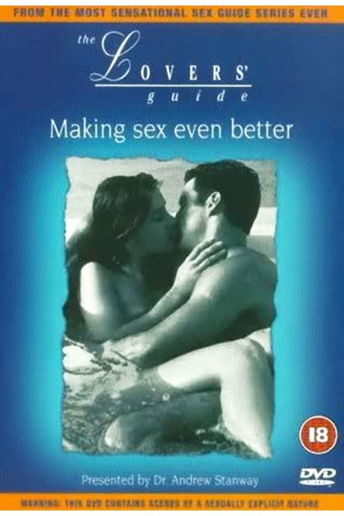 The Lovers' Guide: Making Sex Even Better постер