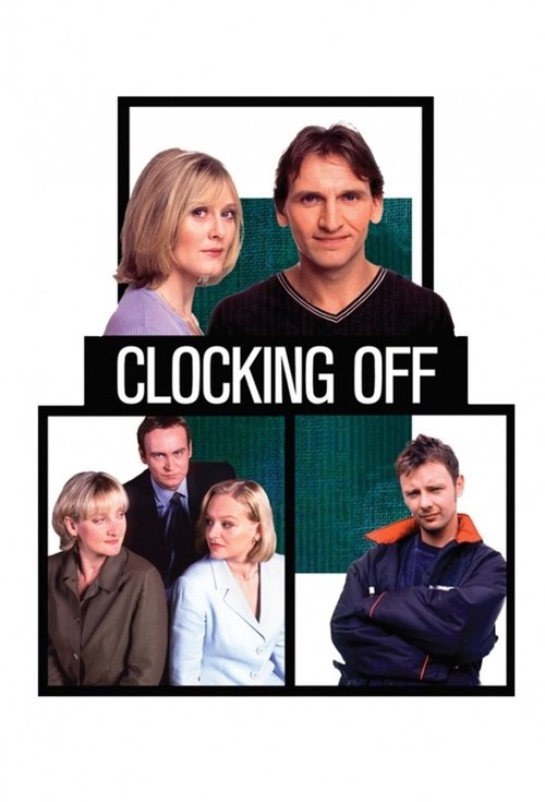 Clocking Off постер