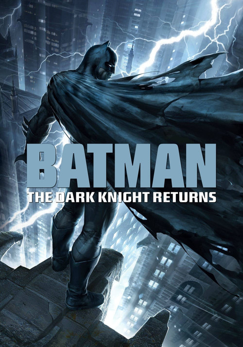 Batman: The Dark Knight Returns постер