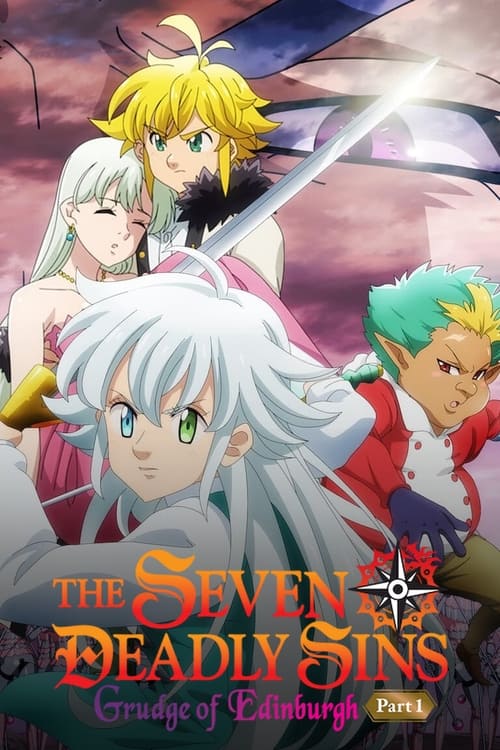 The Seven Deadly Sins: Grudge of Edinburgh Part 1 постер