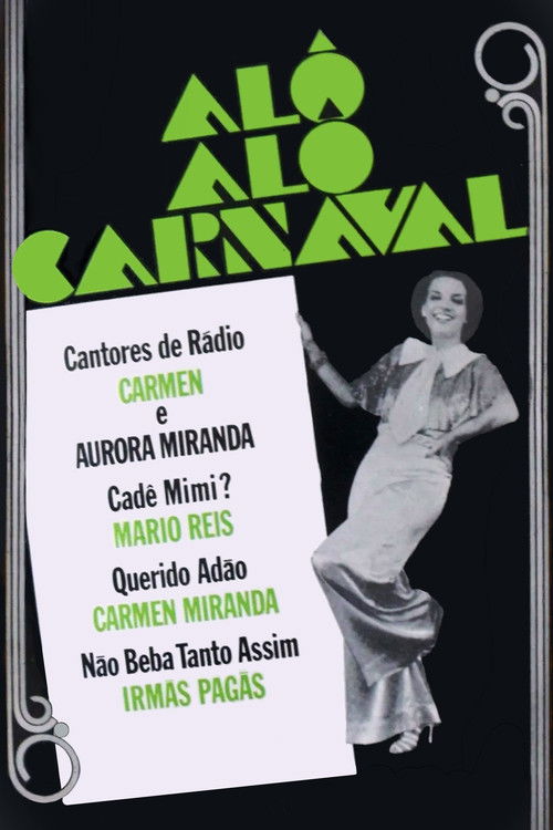 Alô Alô Carnaval постер