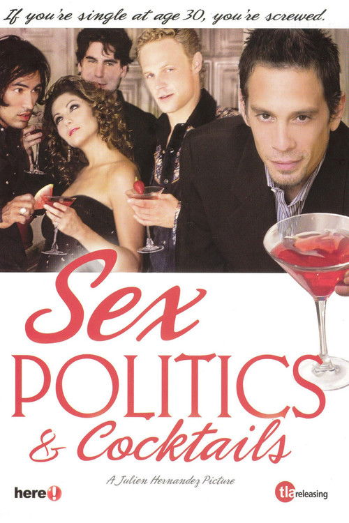 Sex, Politics & Cocktails постер