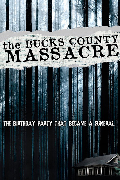 The Bucks County Massacre постер