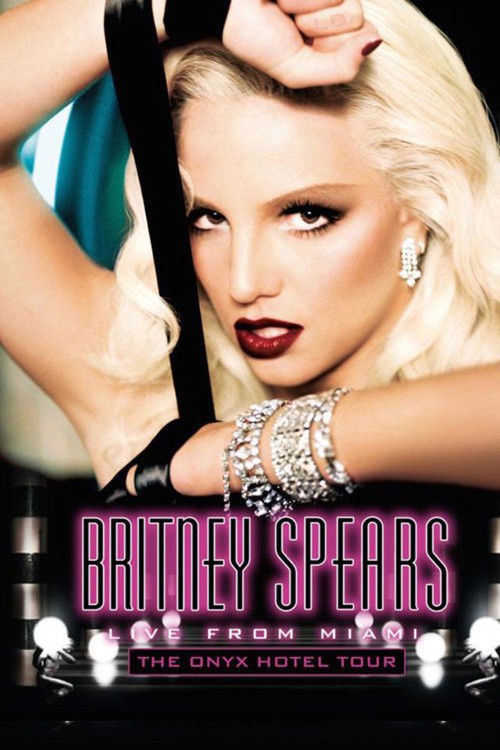 Britney Spears: Live from Miami постер