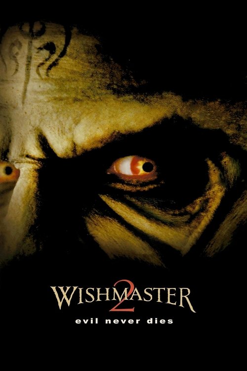 Wishmaster 2: Evil Never Dies постер