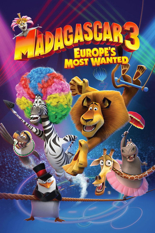 Madagascar 3: Europe's Most Wanted постер