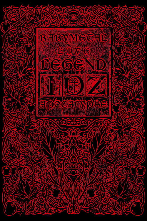 BABYMETAL LIVE ～LEGEND I、D、Z APOCALYPSE～LEGEND D постер