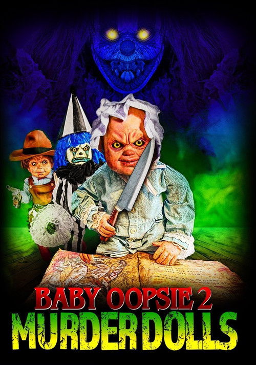 Baby Oopsie 2: Murder Dolls постер