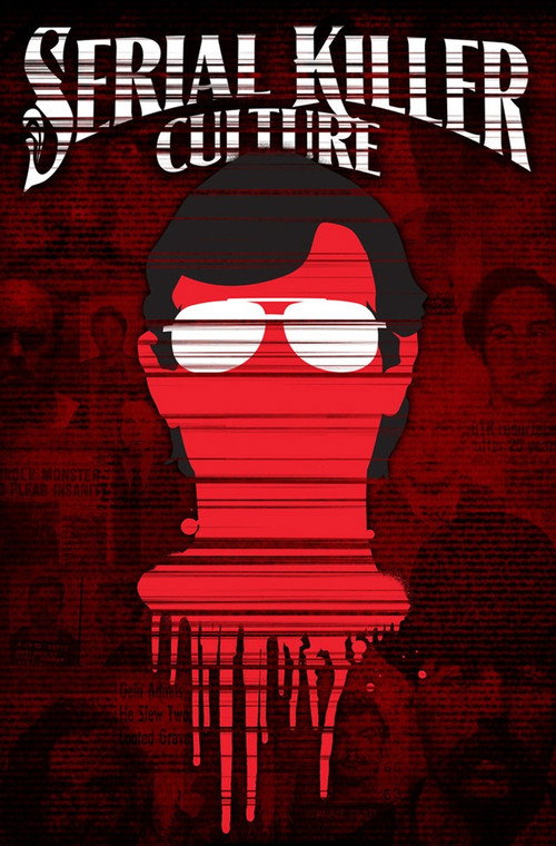 Serial Killer Culture постер