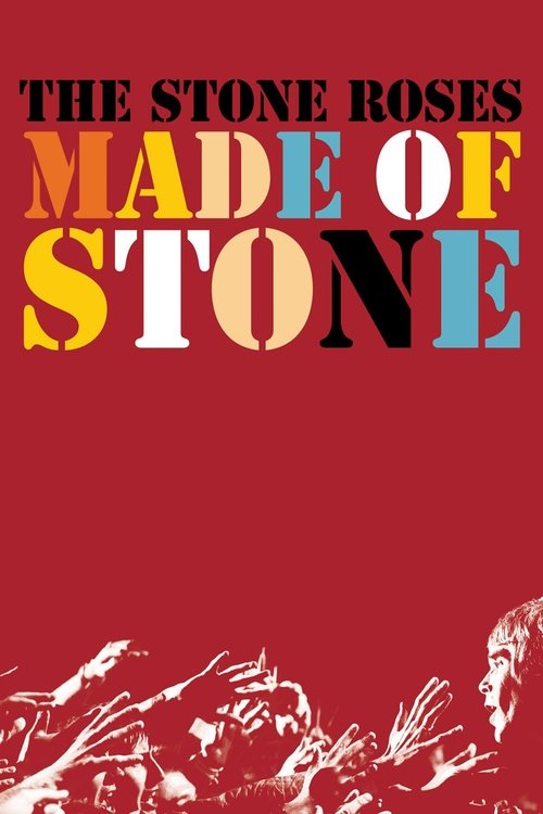 The Stone Roses: Made of Stone постер