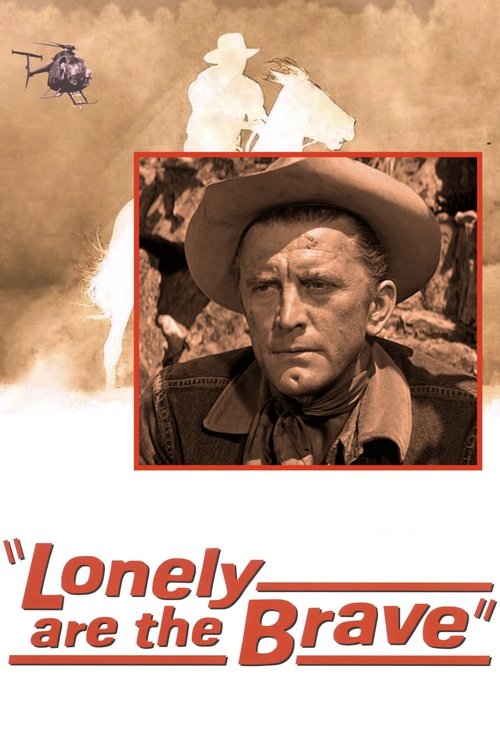 Lonely are the Brave постер