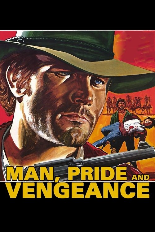 Man, Pride and Vengeance постер
