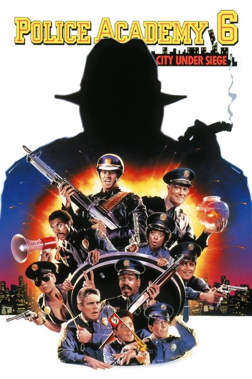 Police Academy 6: City Under Siege постер
