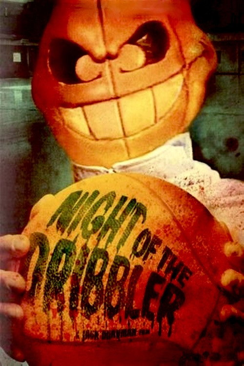 Night of the Dribbler постер