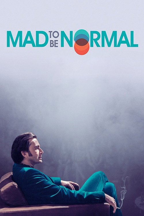 Mad to Be Normal постер