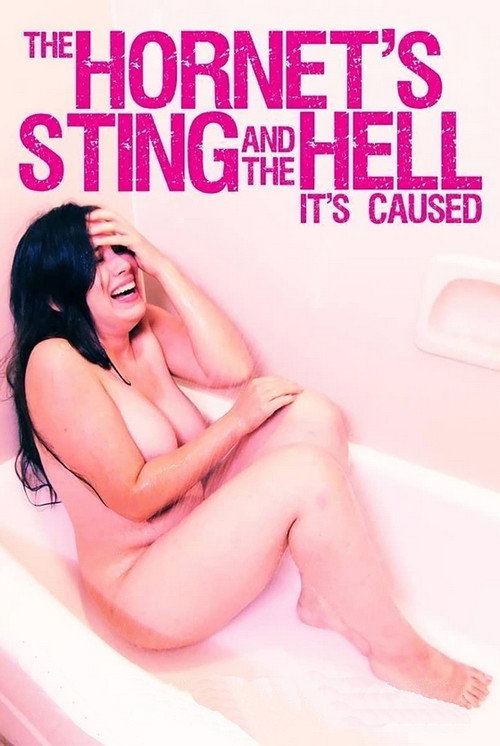 The Hornet's Sting and the Hell It's Caused постер