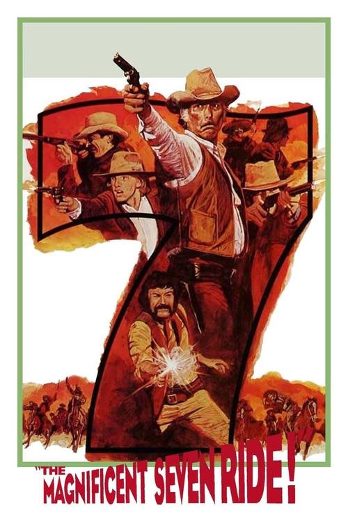 The Magnificent Seven Ride! постер