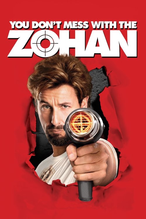 You Don't Mess with the Zohan постер