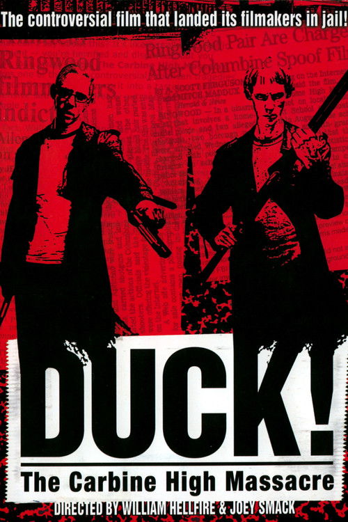 Duck! The Carbine High Massacre постер