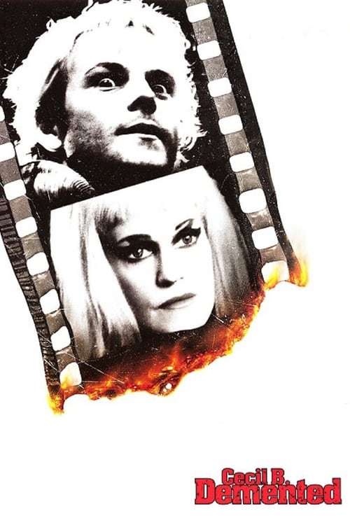 Cecil B. Demented постер