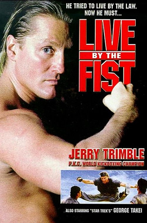 Live by the Fist постер