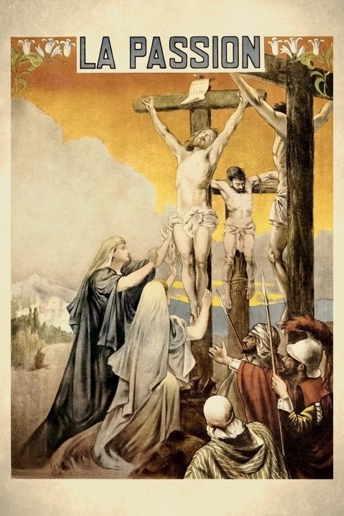 The Life and Passion of Jesus Christ постер