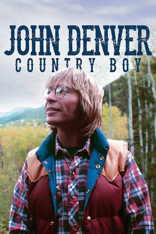 John Denver: Country Boy постер