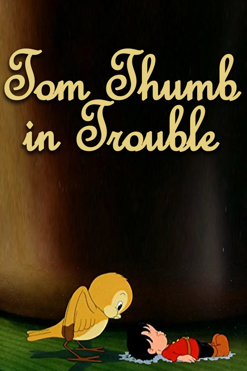 Tom Thumb in Trouble постер