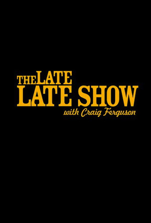 The Late Late Show with Craig Ferguson постер