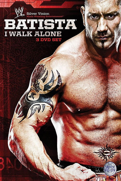 Batista - I Walk Alone постер