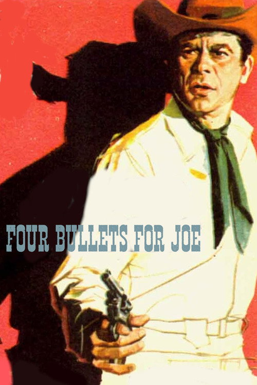 Four Bullets for Joe постер