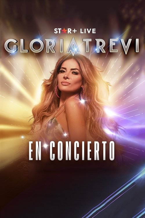 Gloria Trevi | En Concierto постер