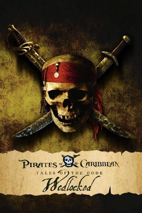 Pirates of the Caribbean: Tales of the Code: Wedlocked постер