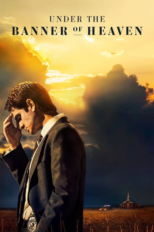 Under the Banner of Heaven постер
