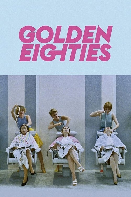 Golden Eighties постер