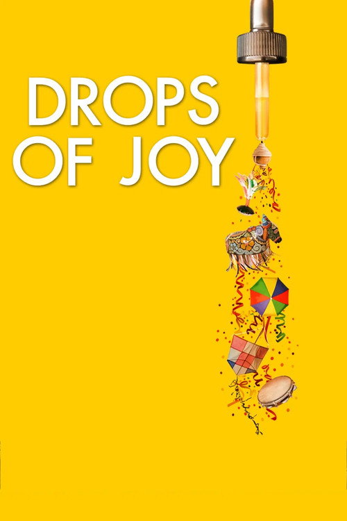 Drops of Joy постер