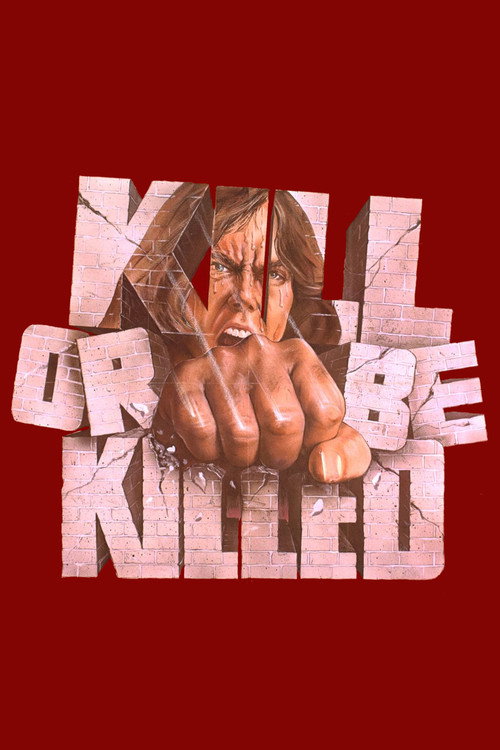 Kill or Be Killed постер