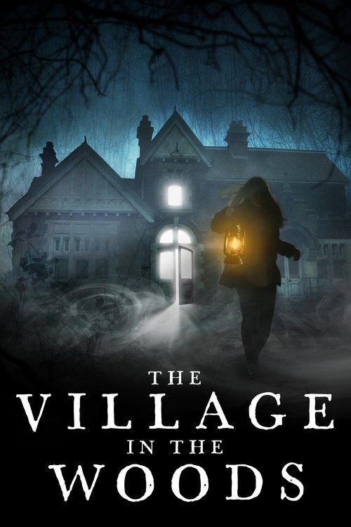 The Village in the Woods постер