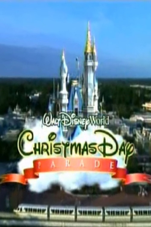 Walt Disney World Christmas Day Parade постер