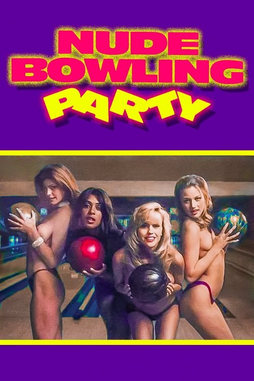 Nude Bowling Party постер
