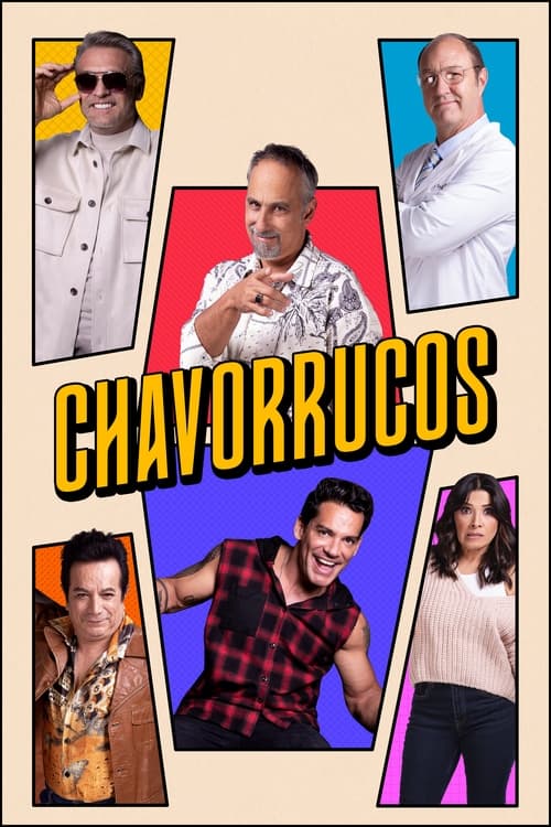 Chavorrucos постер